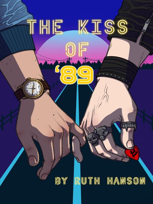 Title details for The Kiss of '89 by Ruth Hanson - Available